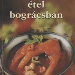 A 100 legjobb étel bográcsban fotó