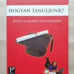 Hogyan tanuljunk? - Kulcs a sikeres tanuláshoz -J. Deese Allan Mundsack Ellin K. -T25d fotó