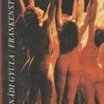 Hernádi Gyula Frankenstein (1984) fotó