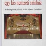 Egy kis nemzeti színház (dedikált) fotó
