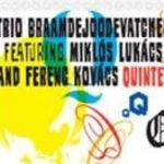 Trio BraamdeJoodeVatcher Featuring Miklós Lukács And Ferenc Kovács: Quintet fotó