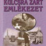 Kulcsra zárt emlékezet fotó