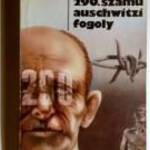 A 290.számú Auschwitzi Fogoly (Wieslaw Kielar) 1981 (8kép+tartalom) fotó