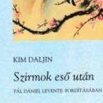DALJIN, KIM: SZIRMOK ESŐ UTÁN - AB-ART KIADÓ fotó