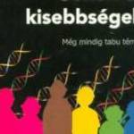 BAINTNER KÁROLY: GÉNEK ÉS KISEBBSÉGEK - MÉG MINDIG TABU TÉMA? - BBS-INFO KFT. fotó