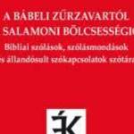 T. LITOVKINA ANNA, FARKAS EDIT: A BÁBELI ZŰRZAVARTÓL A SALAMONI BÖLCSESSÉGIG - TINTA KÖNYVKIADÓ KFT. fotó