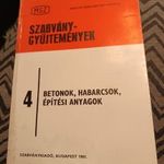Betonok, HABARCSOK, ÉPÍTÉSI ANYAGOK 1981 SZABVÁNYGYŰJTEMÉNYEK fotó