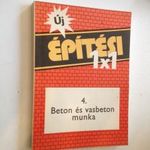 Beton és vasbeton munka - Építési 1x1 4. (*51) fotó
