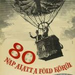 régi plakát: 80 NAP ALATT A FÖLD KÖRÜL / AROUND THE WORLD IN EIGHTY DAYS Bánó 1961 amerikai fotó