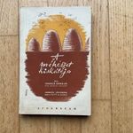 Ignácz Sándor: A méhészet kiskátéja (MÉHEK, MÉHÉSZ) fotó
