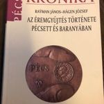 Rayman-Hagen: Az éremgyûjtés története Pécsen és Baranyában fotó