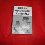 FILM ÉS MÉDIAFOGALMAK KISSZÓTÁRA fotó