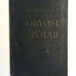 Brencsán János - Orvosi szótár -retró könyv 1967. fotó