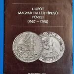 Dr. Lux Iván - Gál Sándor I. Lipót magyar tallér típusú pénzei 1657-1705 (F098) fotó