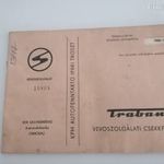 TRABANT vevőszolgálati csekkfüzet 1966 fotó