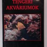 Dezse Tibor: Tengeri akváriumok fotó