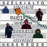 Szélkiáltó - Keserédes - LP fotó