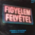 Éjszaka A Studióban - Session At Night - LP - Kőszegi, Babos, Szakcsi-Lakatos, Dés, Másik János fotó
