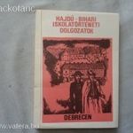 Hajdú - Bihari iskolatörténeti dolgozatok fotó