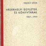 Hajdú Géza: Vásárhelyi egyletek és könyvtárak fotó