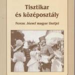 Hajdu Tibor: Tisztikar és középosztály fotó
