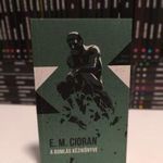 A bomlás kézikönyve - ÚJ, ritka - E. M. Cioran Helikon zsebkönyvek 90 - helex fotó