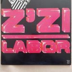 Z'zi Labor - Faképnél történő hagyás - LP bakelit lemez fotó