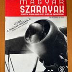 1940 Október 15. Magyar Szárnyak BETILTOTT Repülésügyi Világháborús folyóirat - SZÉP példány fotó