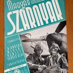 1940 Június Magyar Szárnyak BETILTOTT Repülésügyi Világháborús folyóirat - SZÉP példány fotó