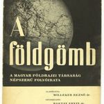 A földgömb, a Magyar Földrajzi Társaság népszerű folyóirata XIII. évfolyam 5. szám 1942. fotó