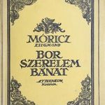 1929 Móricz Zsigmond: Bor szerelem bánat. Elbeszélések. ALÁÍRT (*52) fotó