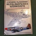 A második világháború repülőgépeinek szerkezete - NAGY MÉRETŰ ALBUM! - NAGYON RITKA!! fotó
