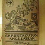 CSERKÉSZUTON ANGLIÁBAN.1929. RITKA! fotó
