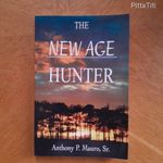Anthony P. Mauro The New Age Hunter / vadász, vadászat, vadászati fotó