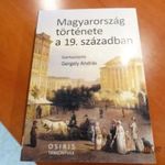Magyar történelem egyetemi/főiskolai segéd-tankönyv: Magyarország története a 19. században! & fotó