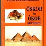 Őskor és ókor művészete, Az V-XVIII. század művészete, A XIX. század művészete, 3db-os könyvcsomag fotó