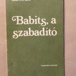 Németh G. Béla: Babits, a szabadító --- műelemzések, irodalomtörténet fotó