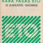 Rába Vasas ETO. Az alakulástól-napjainkig. [Szániel János által aláírt.] fotó