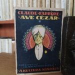 Claude Farrére: Ave Cézár! fotó