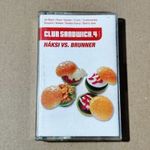 Náksi vs. Brunner – Club Sandwich 4 Műsoros Kazetta fotó
