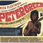 Mick Fleetwood & Friends - Celebrate The Music Of Peter Green And Fleetwood Mac - 2 CD - új, fóliás fotó