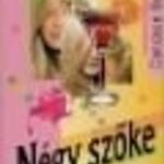 Bushnell, Candace: Négy szőke fotó