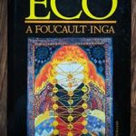 Umberto Eco - A Foucault-inga fotó