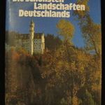 Die schönsten Landschaften Deutschlands, német képes utikönyv fotó