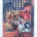 Évszakok ízei - 365 recept hús nélkül fotó