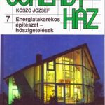 Kószó József: Családi ház - Energiatakarékos építészet-hőszigetelések fotó