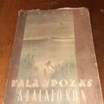 Kalandozás a Balatonon 1943 Dr. Szücs Imre A Magyar cserkészmozgalom kiadása fotó
