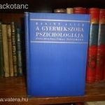 Bálint Alice : A gyermekszoba pszichológiája /első kiadás!!!!!! fotó
