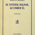 1929 - Babits Mihály: Az istenek halnak, az ember él / I. kiadás (*52) fotó
