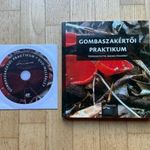 Jakucs Erzsébet: Gombaszakértői praktikum - DVD melléklettel (GOMBÁK, GOMBÁSZ, MIKOLÓGIA) fotó